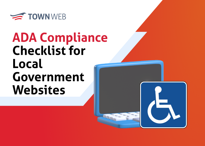ADA Compliance Checklist for Local Government Websites