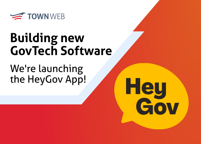 HeyGov: The GovTech App Born From Town Web's Work With Municipalities